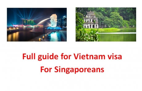 Full Guide for Vietnam Visa for Singaporeans