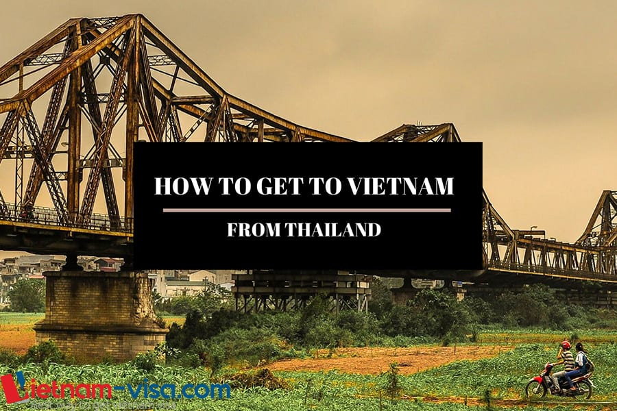 How to travel from Thailand to Vietnam