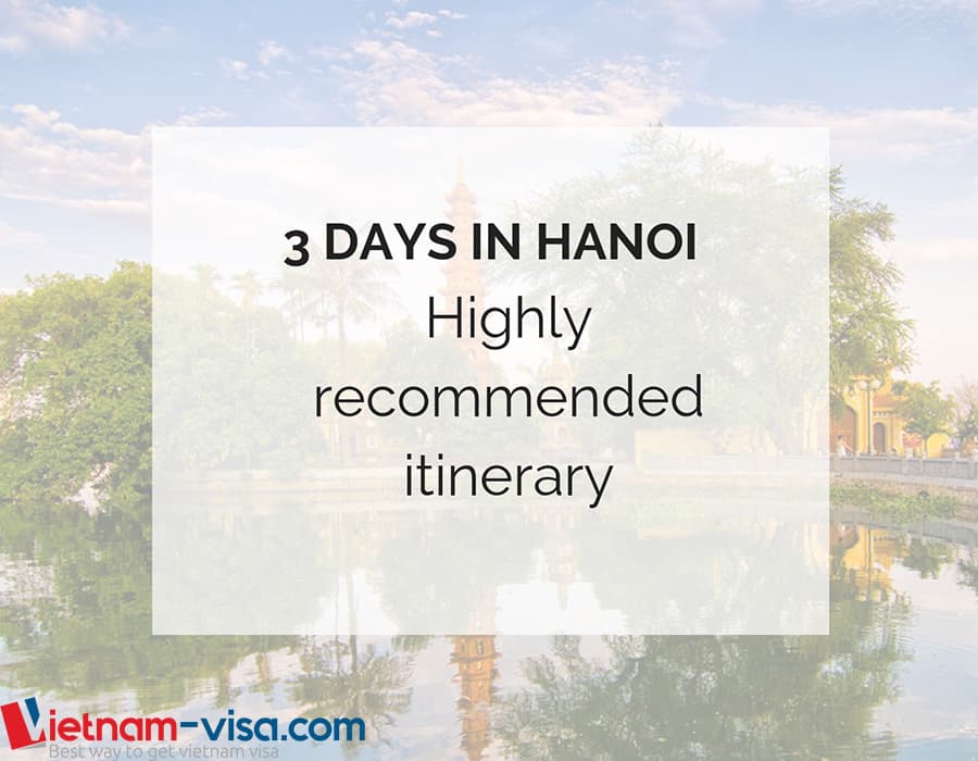 3 days in Hanoi – Where to go