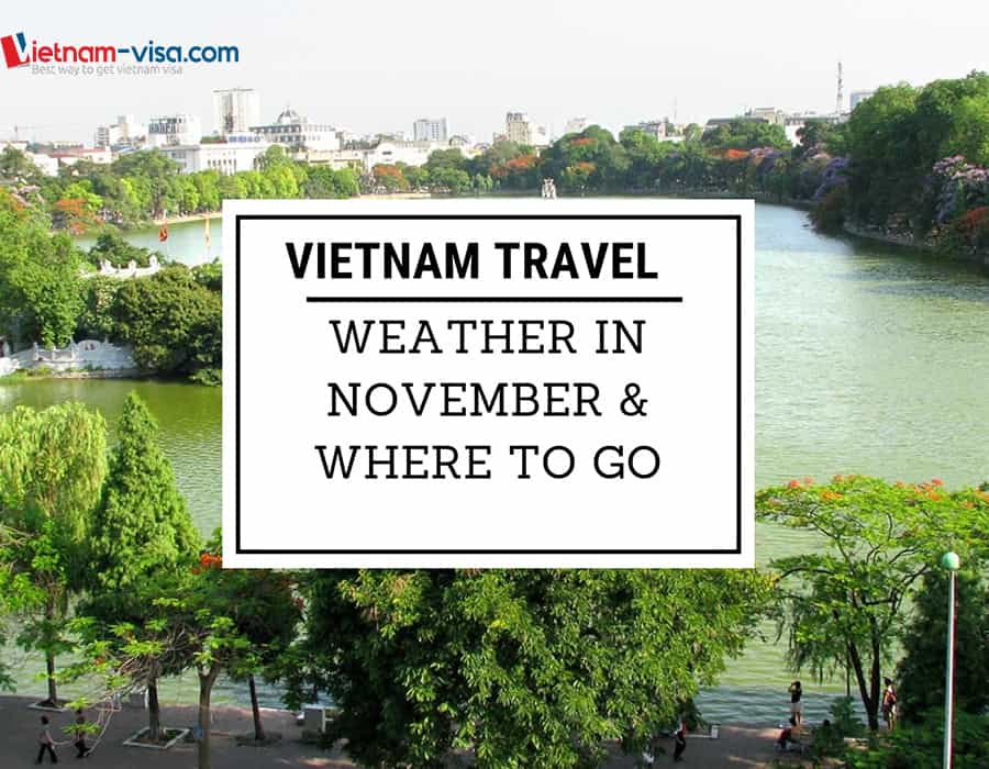 Vietnam weather in November – Where to go