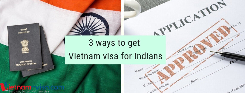 How to get Vietnam visa for Indians