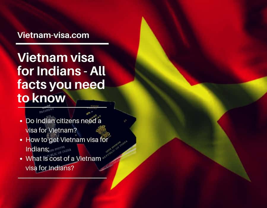 Vietnam visa for Indians All facts you need to know