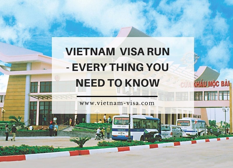 Vietnam visa run - Everything you need to know