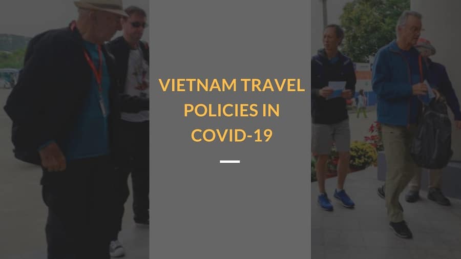 Vietnam travel policies in Covid 19