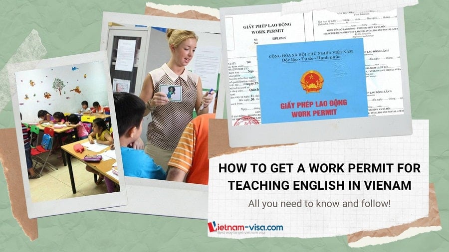 How to get a work permit to teach English in Vietnam