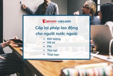 Thủ tục cấp lại giấy phép lao động cho người nước ngoài