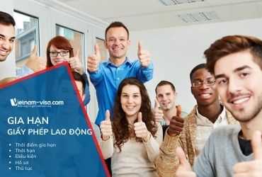 Thủ tục Gia hạn Giấy phép lao động cho người nước ngoài