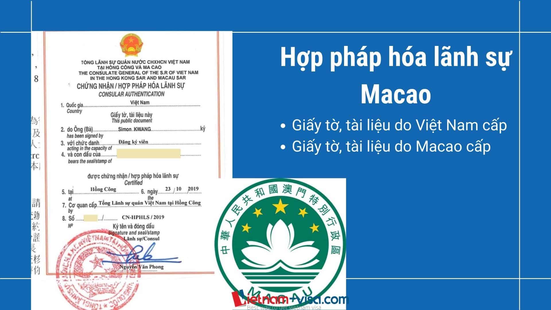 Hợp pháp hóa lãnh sự Macao (Macau) - Vietnam-visa