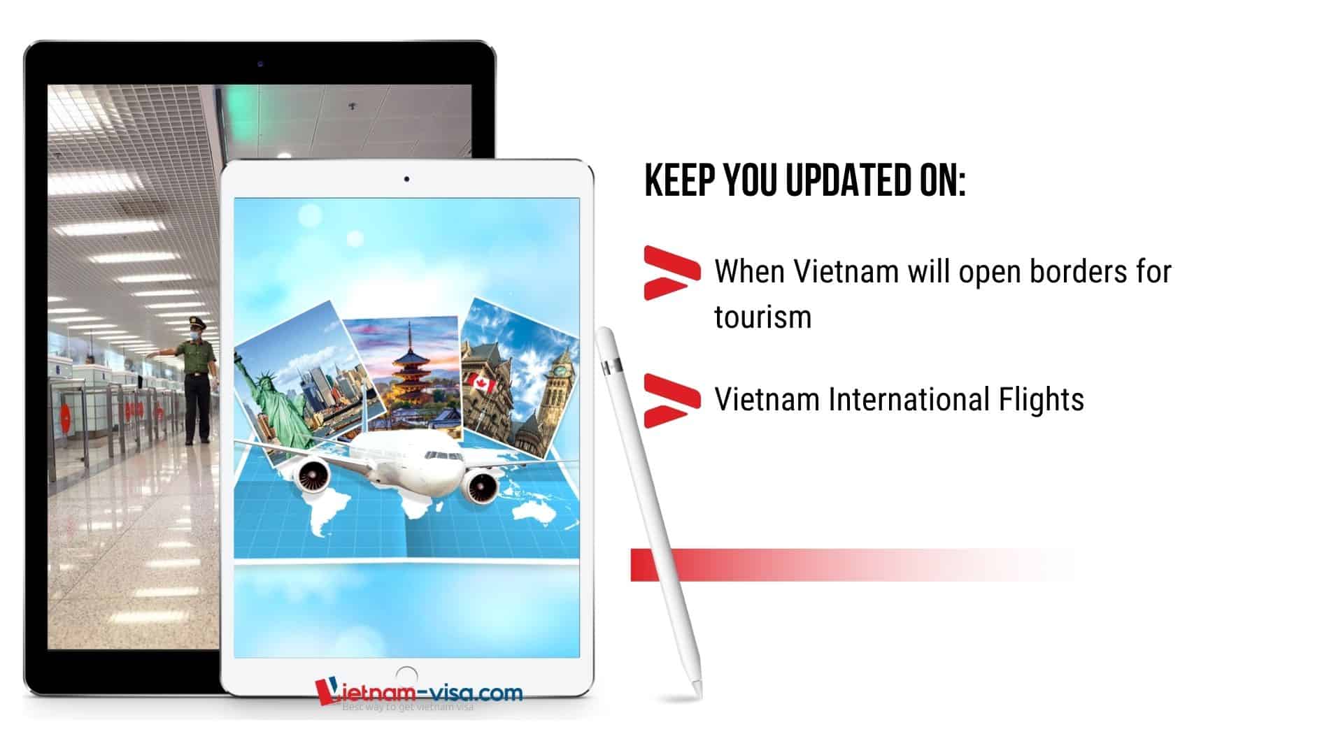 When will Vietnam open borders for tourism and Vietnam International Flights Update