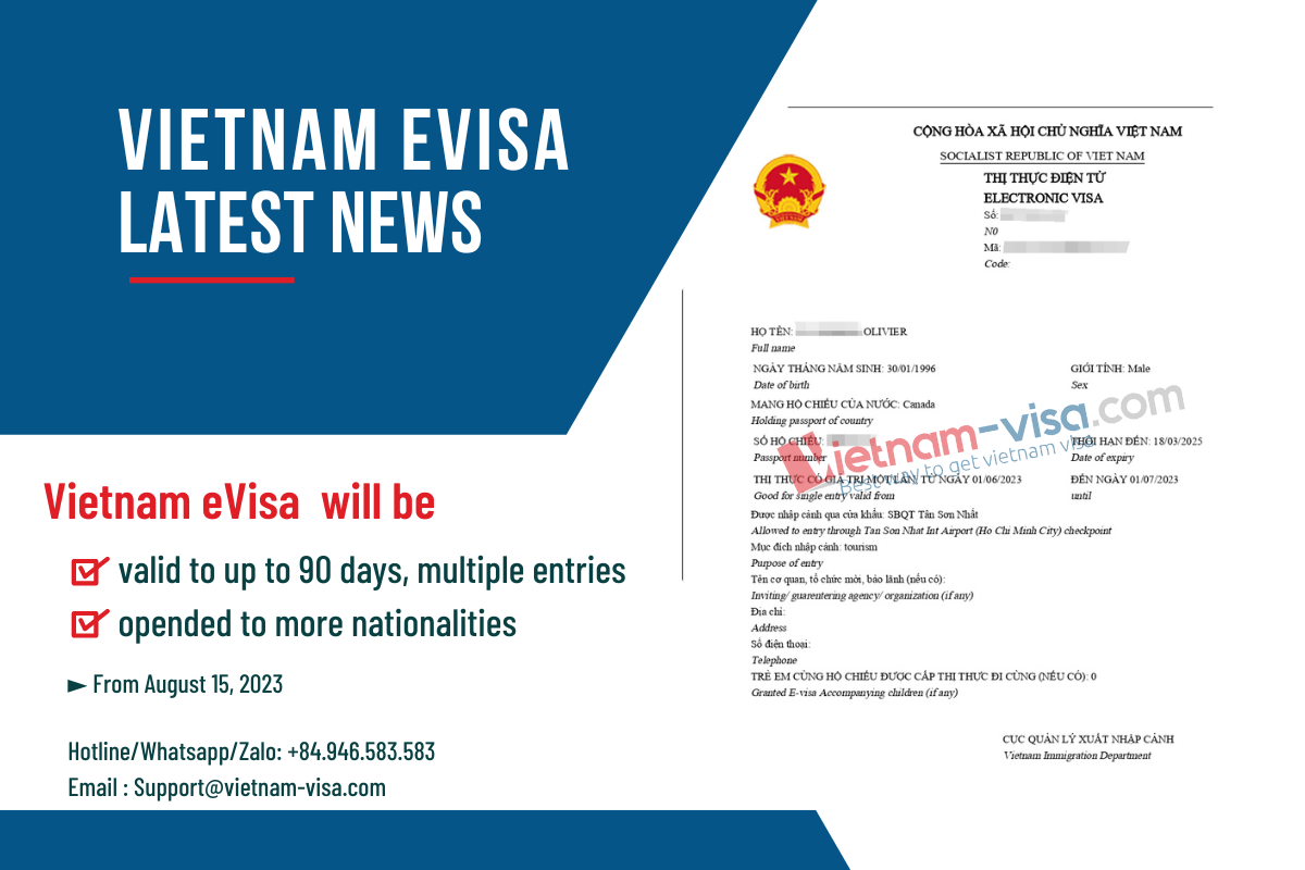 Vietnam eVisa will be valid for up o 90 days, single or multiple entries from August 15, 2023