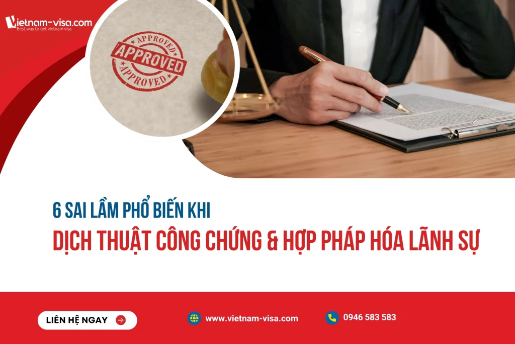6 sai lầm khi dịch thuật công chứng và hợp pháp hóa lãnh sự