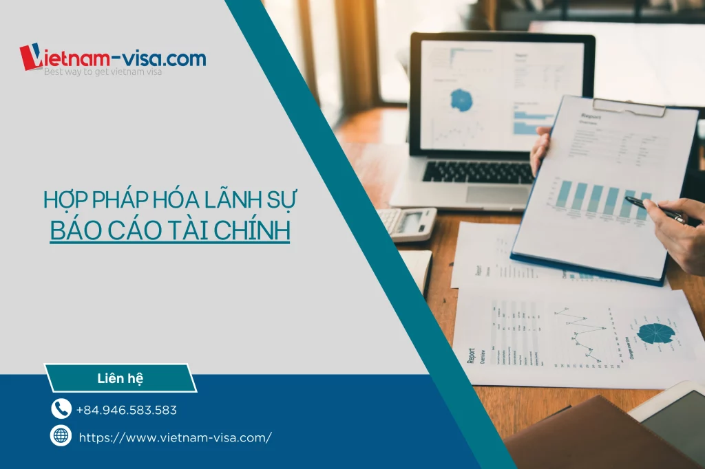 Quy trình hợp pháp hóa lãnh sự báo cáo tài chính