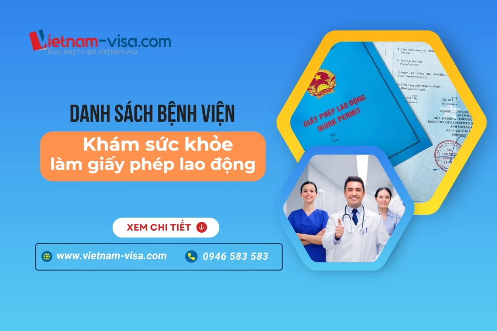 Danh sách bệnh viện khám sức khỏe làm giấy phép lao động cho người nước ngoài