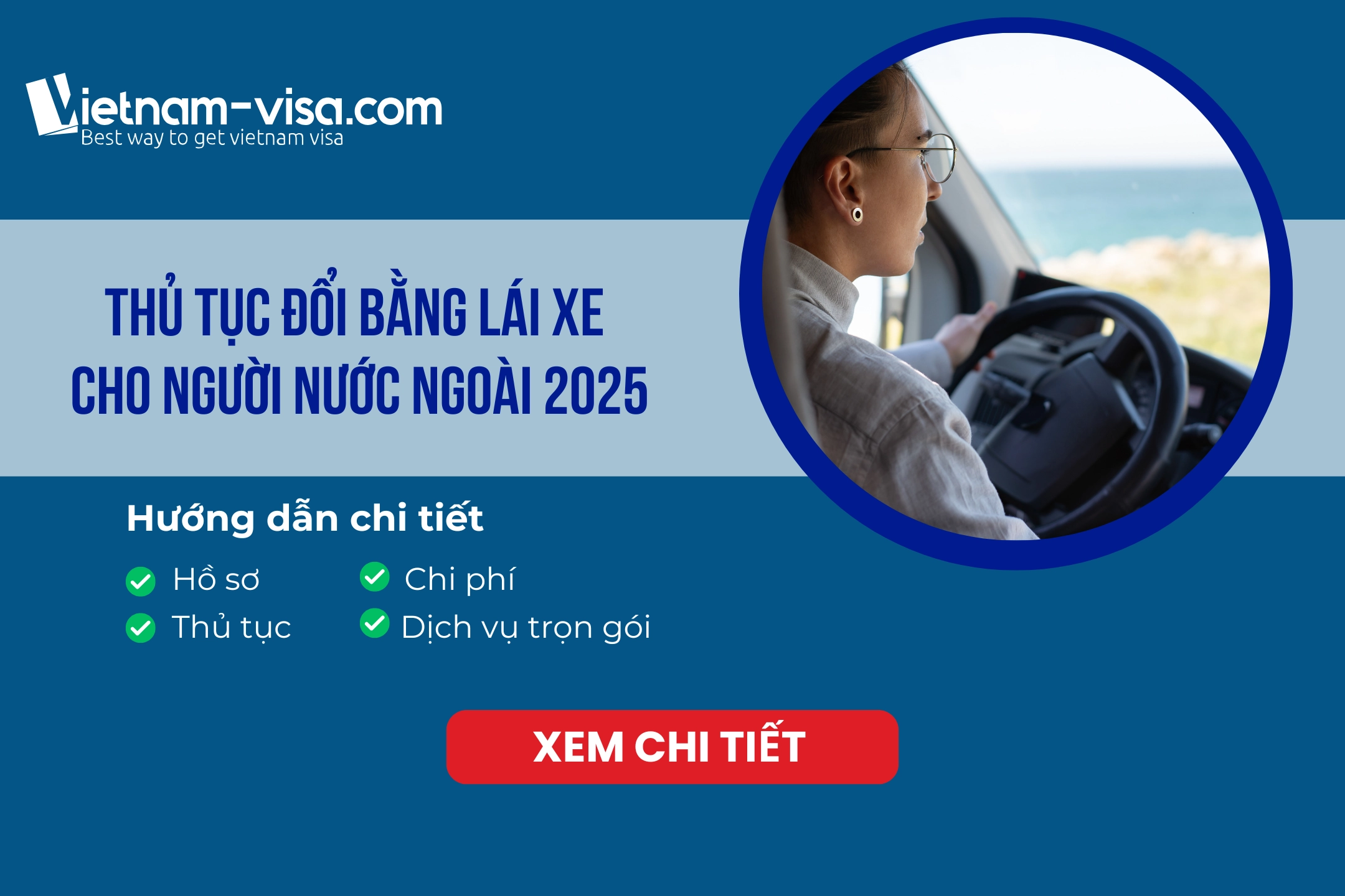 Hướng dẫn đầy đủ nhất về thủ tục đổi giấy phép lái xe cho người nước ngoài 2025