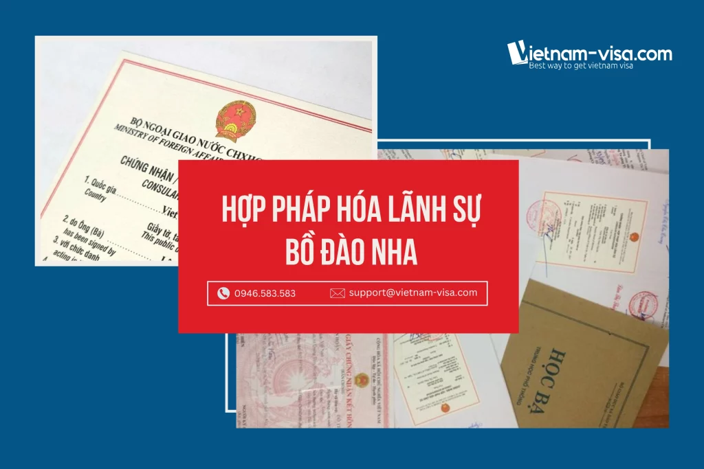 Thủ tục hợp pháp hóa lãnh sự bồ đào nha chi tiết nhất