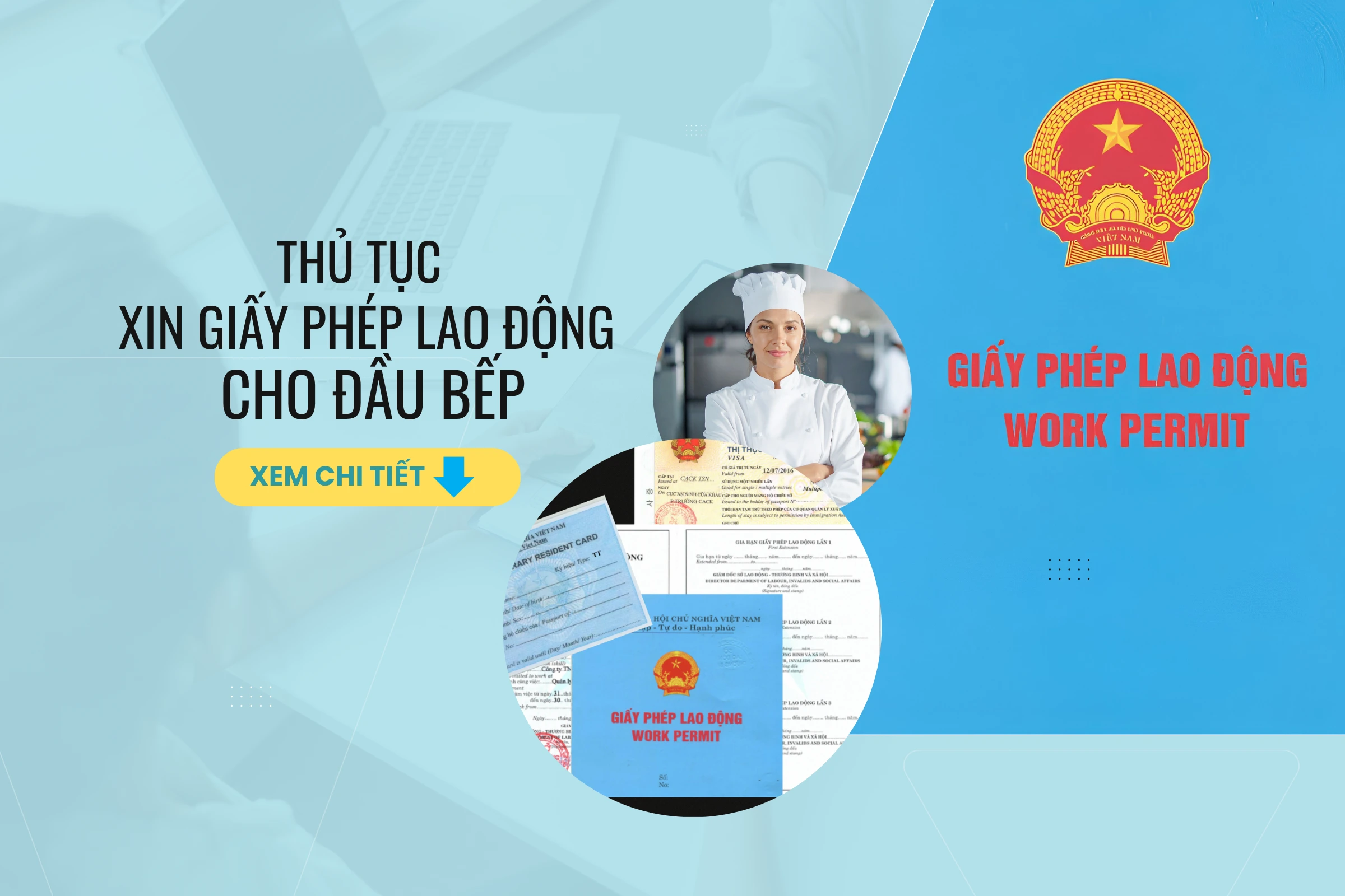 Hướng dẫn chi tiết thủ tục xin giấy phép lao động cho đầu bếp nước ngoài tại Việt Nam