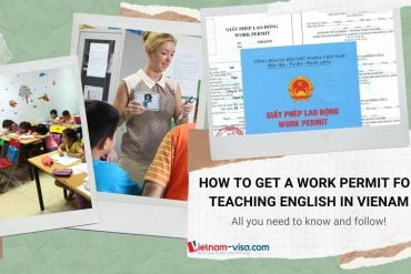 How to get a Work Permit for teaching English in Vietnam