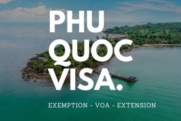 Phu Quoc Visa Requirements & Exemption – Your complete guide
