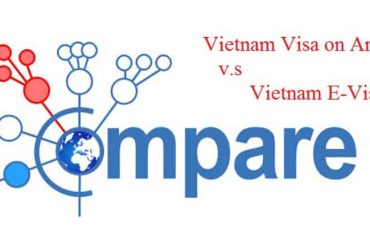 Vietnam visa on arrival vs.Vietnam E-visa