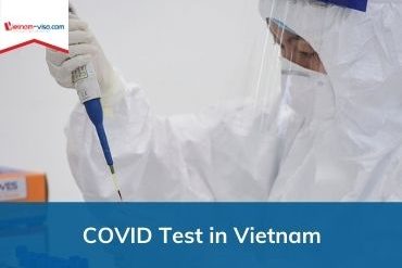 Xét nghiệm COVID tại Việt Nam – Địa điểm, thủ tục và phí