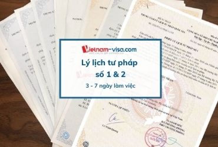 Dịch vụ hỗ trợ làm Lý lịch tư pháp nhanh số 1 & Số 2