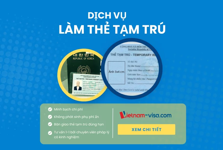 Dịch vụ làm thẻ tạm trú cho người nước ngoài uy tín, trọn gói