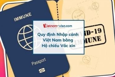 Quy định Nhập cảnh Việt nam khi có hộ chiếu vắc xin