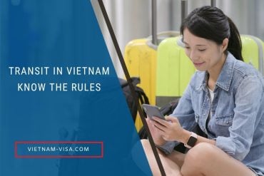 Transit in Vietnam: What You Need to Know Before Your Stopover