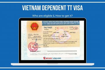 Visa de Dependiente en Vietnam para Extranjeros