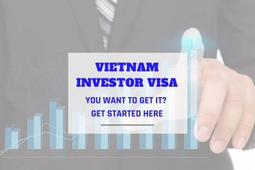 Vietnam Investor DT visa – All you need to know