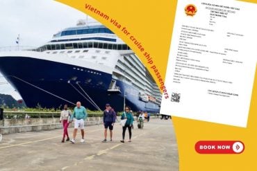 Vietnam visa for cruise ship passengers – Requirements and how to apply