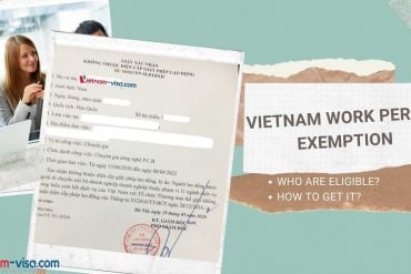 How to get Vietnam work permit exemption certificate